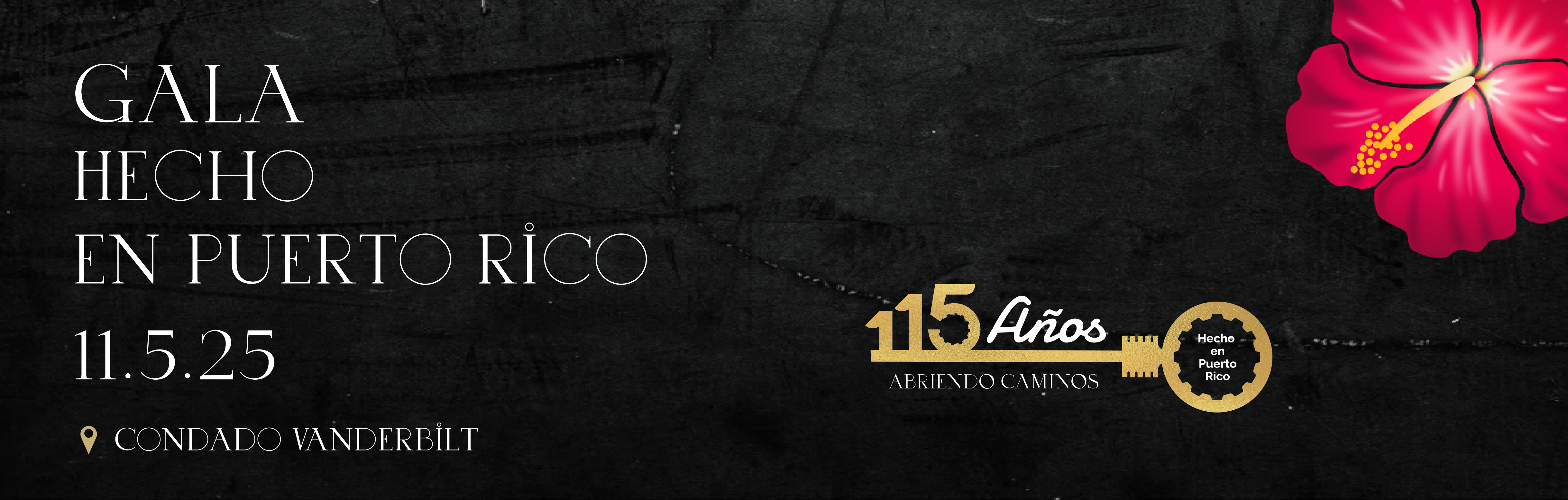 Gala 115 años de Hecho en Puerto Rico